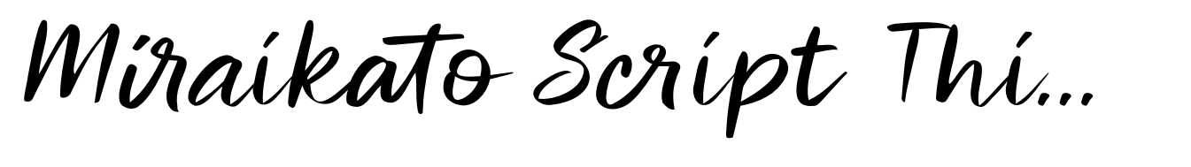 Miraikato Script Thin Italic